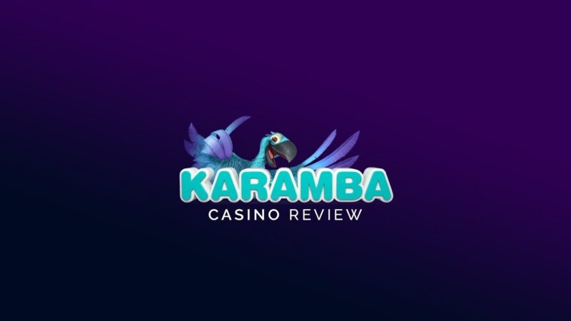 Karamba Online Casino Reviews: A Provider with 500 Games